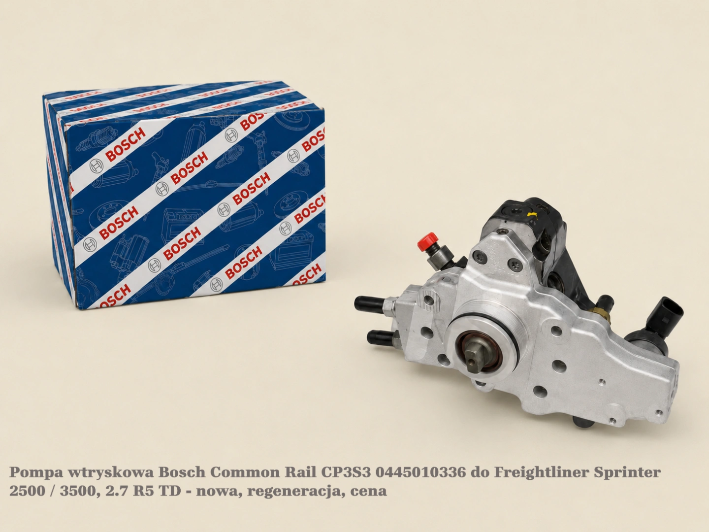 Pompa wtryskowa Bosch Common Rail CP3S3 0445010336 do Freightliner Sprinter 2500 / 3500, 2.7 R5 TD - nowa, regeneracja, cena