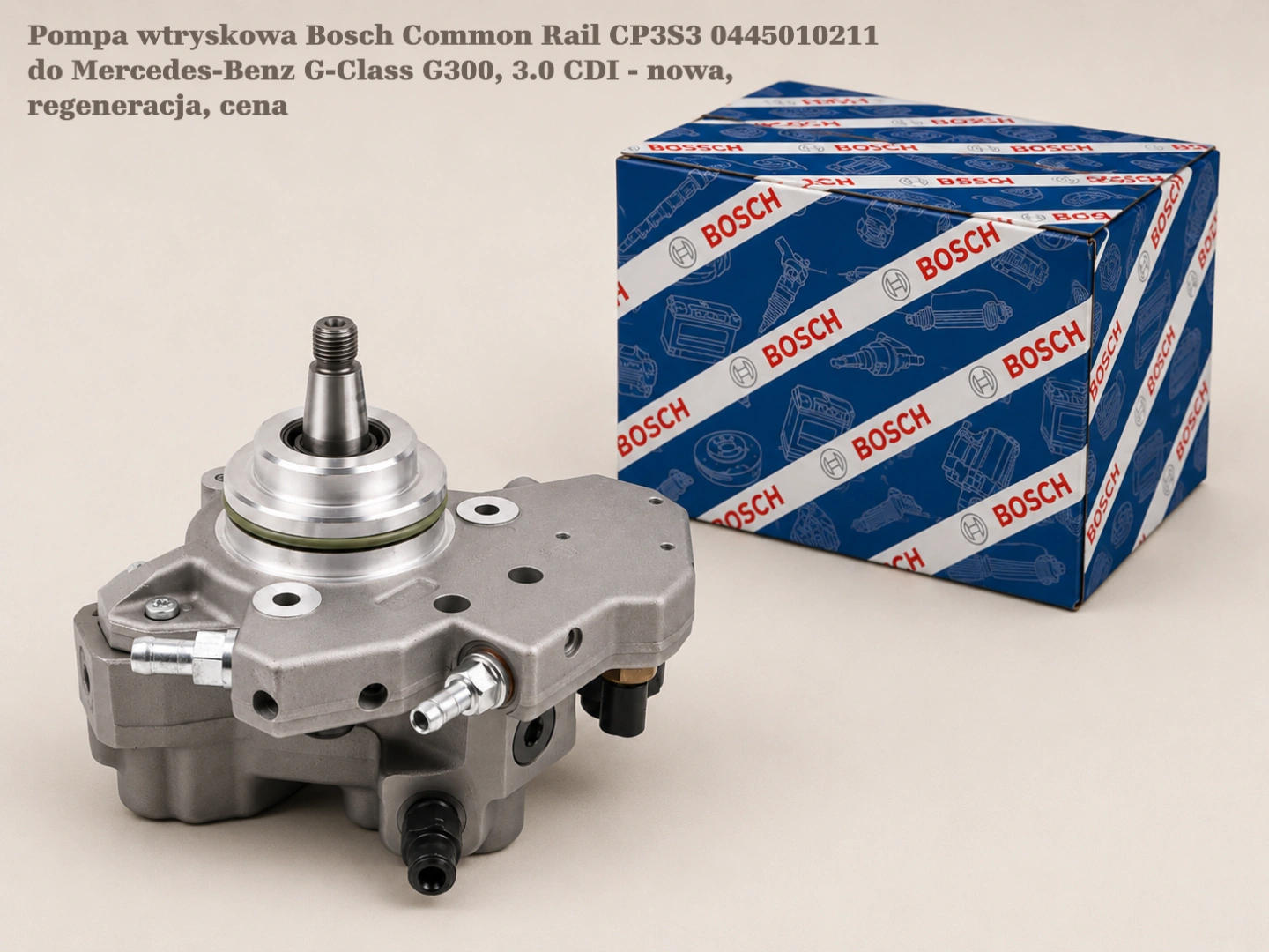 Pompa wtryskowa Bosch Common Rail CP3S3 0445010211 do Mercedes-Benz G-Class G300, 3.0 CDI