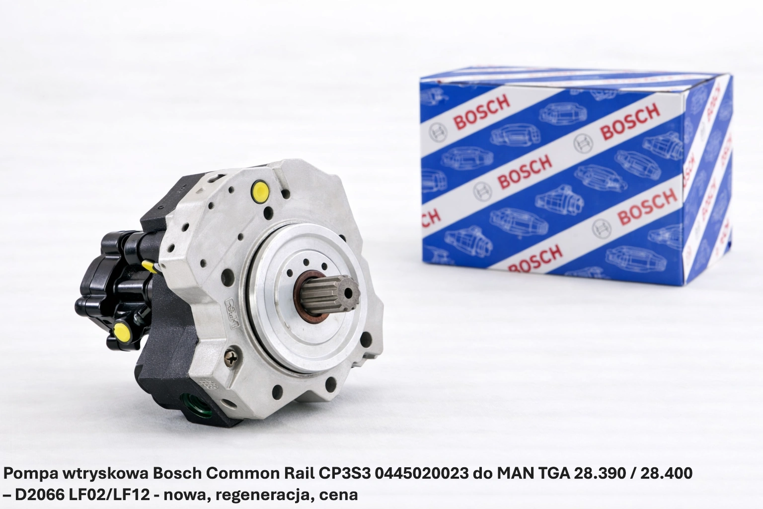 Pompa wtryskowa Bosch Common Rail CP3S3 0445020023 do MAN TGA 28.390 / 28.400 – D2066 LF02/LF12 Pompa wtryskowa Bosch Common Rail CP3S3 0445020023 do MAN TGA 28.390 / 28.400 – D2066 LF02/LF12 - nowa, regeneracja, cena