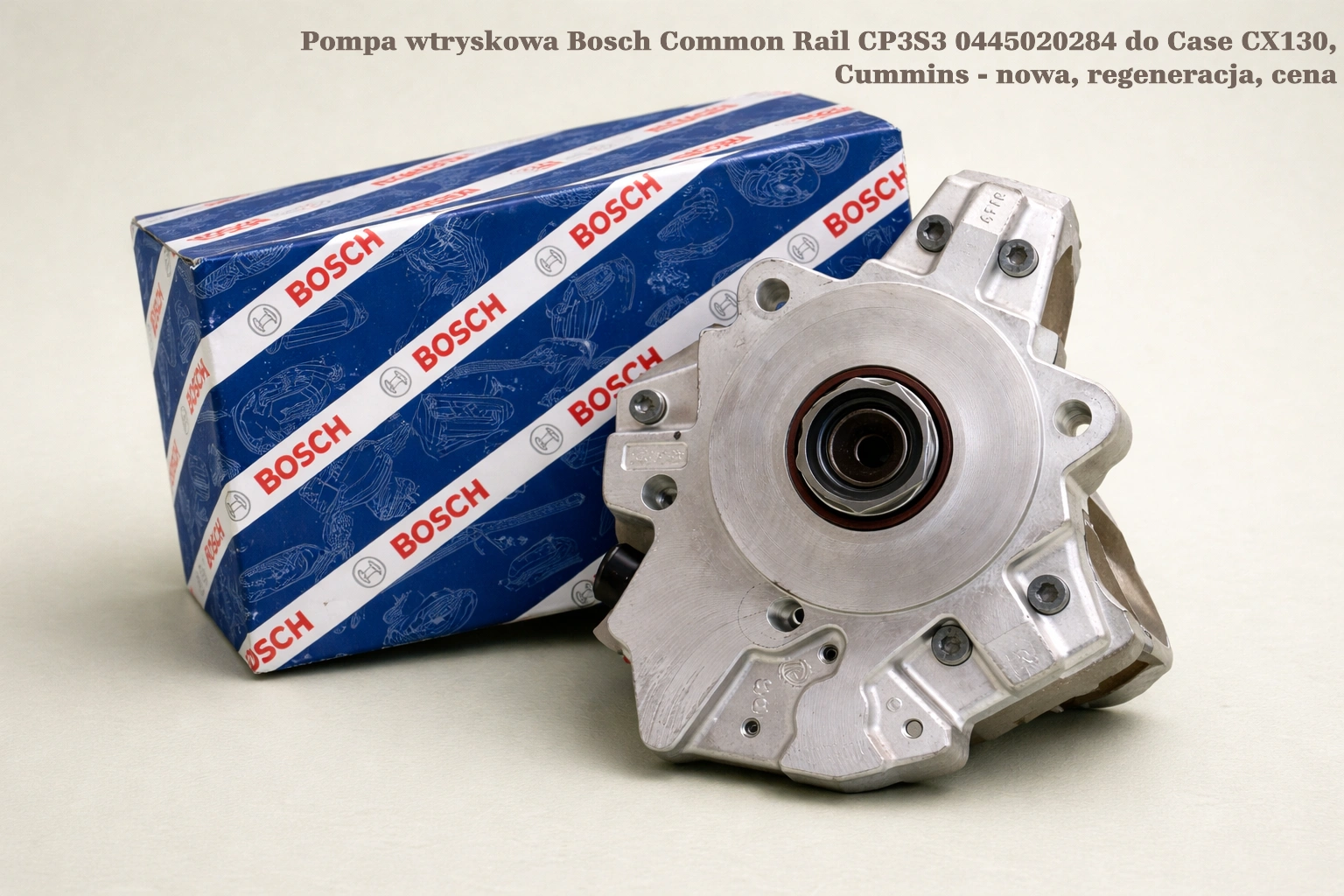 Pompa wtryskowa Bosch Common Rail CP3S3 0445020284 do Case CX130, Cummins Pompa wtryskowa Bosch Common Rail CP3S3 0445020284 do Case CX130, Cummins - nowa, regeneracja, cena