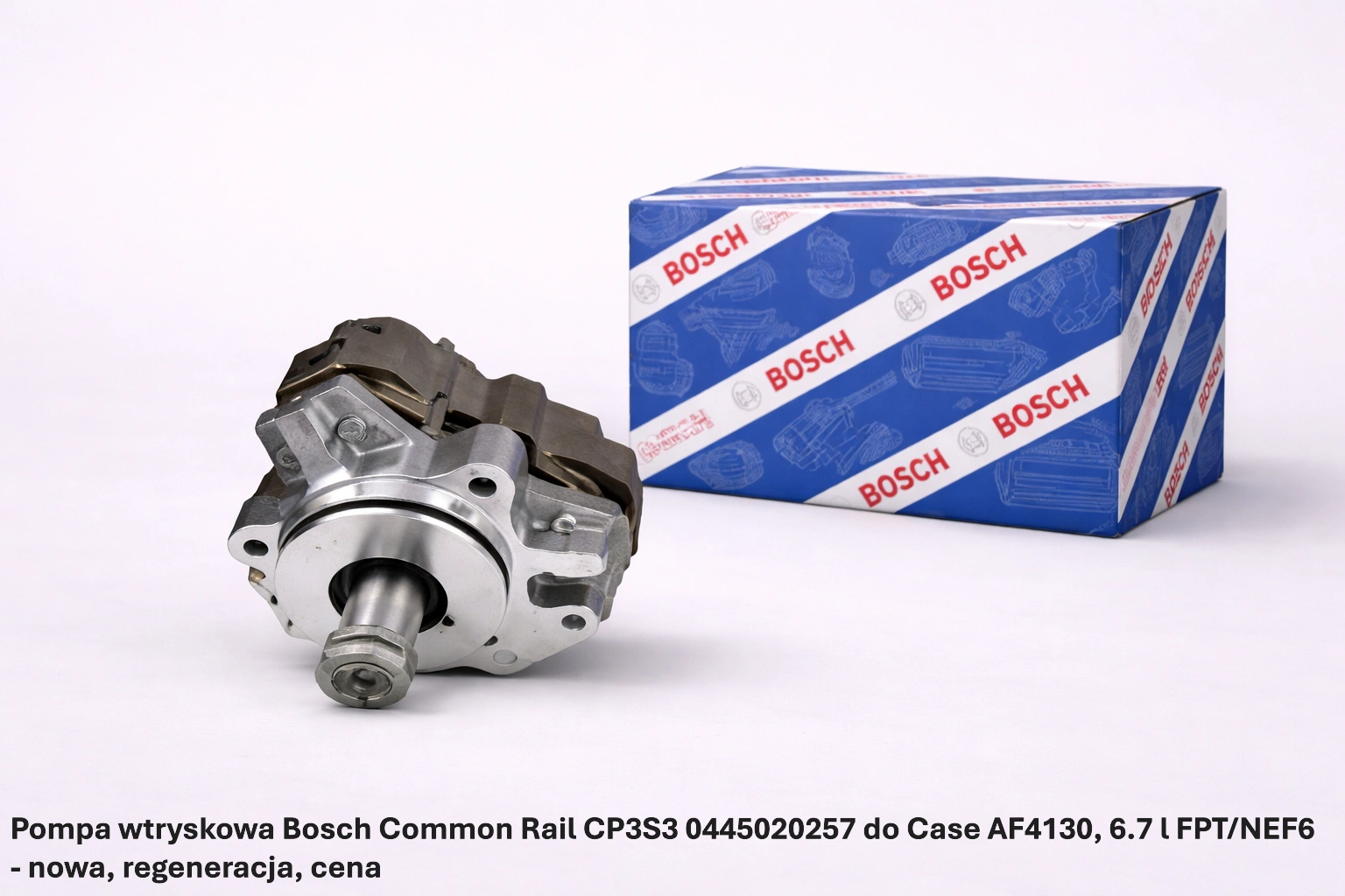 Pompa wtryskowa Bosch Common Rail CP3S3 0445020257 do Case AF4130, 6.7 l FPT/NEF6 Pompa wtryskowa Bosch Common Rail CP3S3 0445020257 do Case AF4130, 6.7 l FPT/NEF6 - nowa, regeneracja, cena