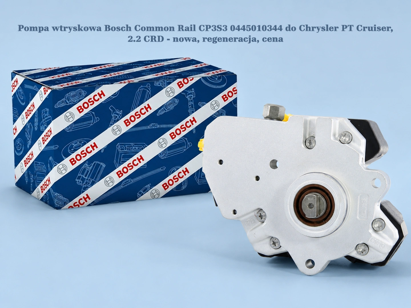 Pompa wtryskowa Bosch Common Rail CP3S3 0445010344 do Chrysler PT Cruiser, 2.2 CRD - nowa, regeneracja, cena