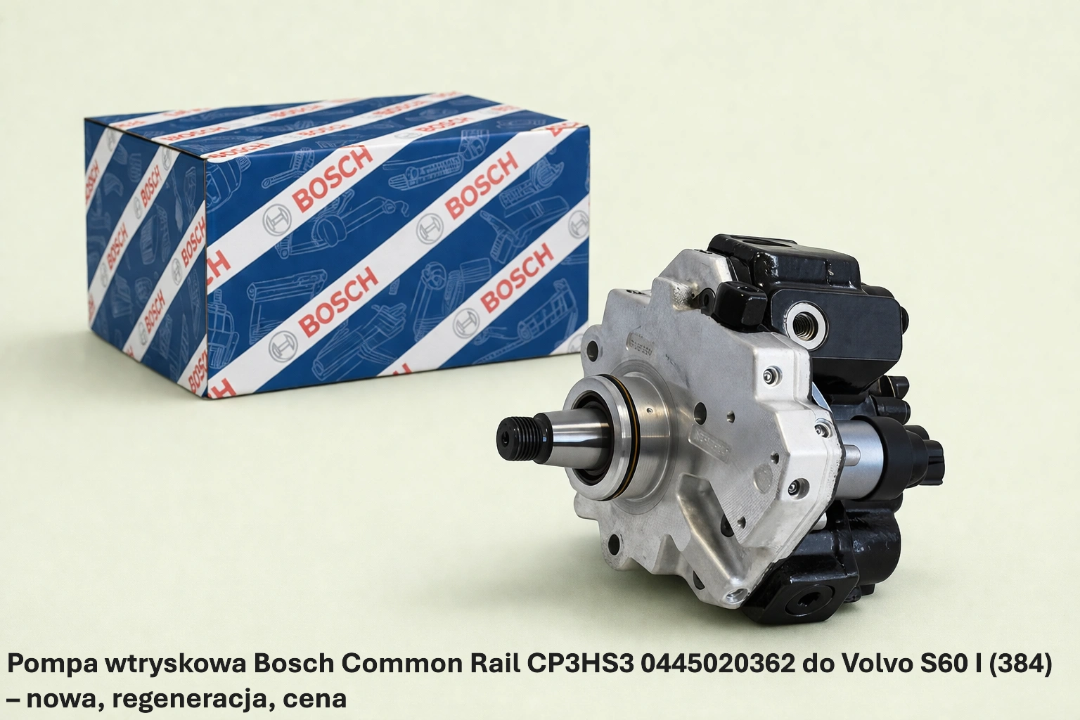 Pompa wtryskowa Bosch Common Rail CP3HS3 0445020362 do Volvo S60 I (384)– nowa, regeneracja, cena