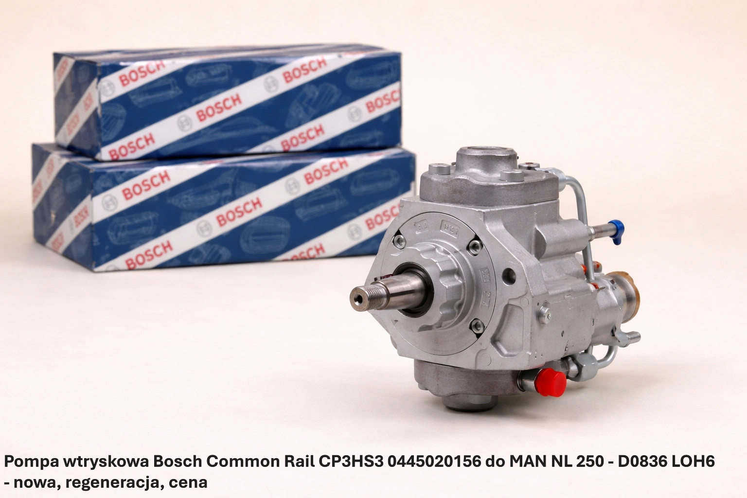Pompa wtryskowa Bosch Common Rail CP3HS3 0445020156 do MAN NL 250 - D0836 LOH6 - nowa, regeneracja, cena