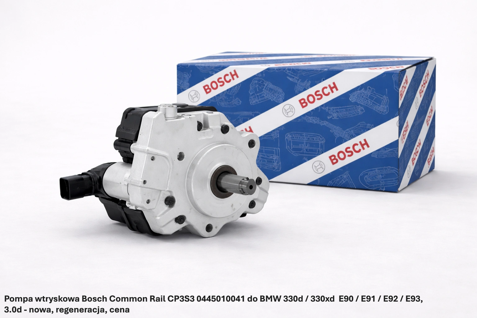 Pompa wtryskowa Bosch Common Rail CP3S3 0445010041 do BMW 330d / 330xdE90 / E91 / E92 / E93, 3.0d Pompa wtryskowa Bosch Common Rail CP3S3 0445010041 do BMW 330d / 330xdE90 / E91 / E92 / E93, 3.0d - nowa, regeneracja, cena