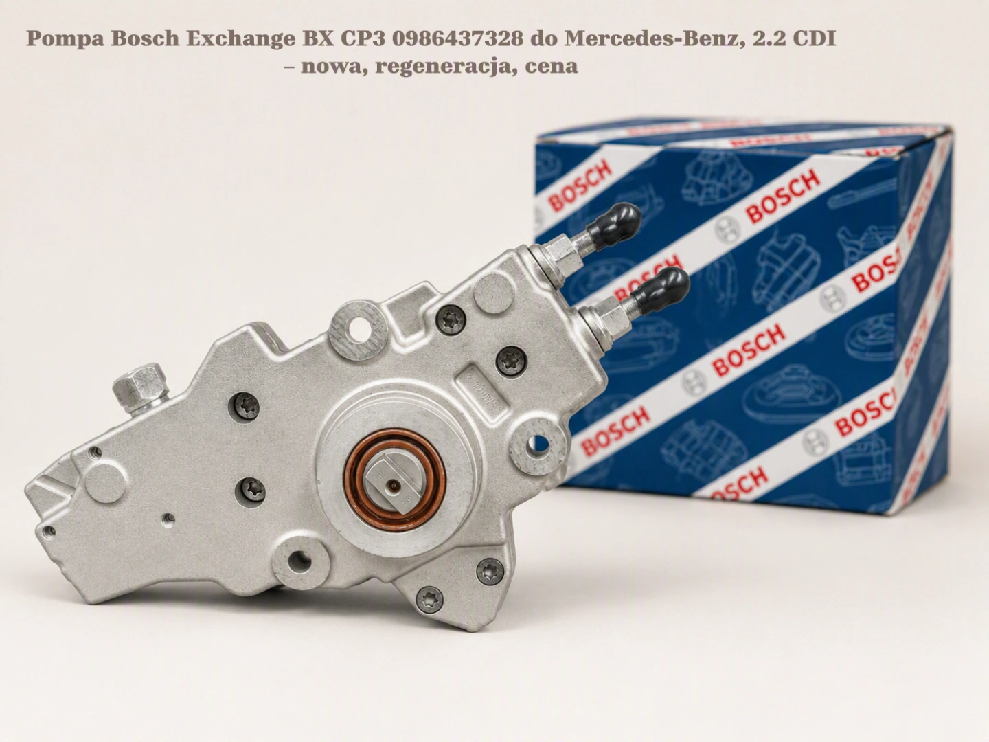 Pompa Bosch Exchange BX CP3 0986437328 do Mercedes-Benz, 2.2 CDI – nowa, regeneracja, cena