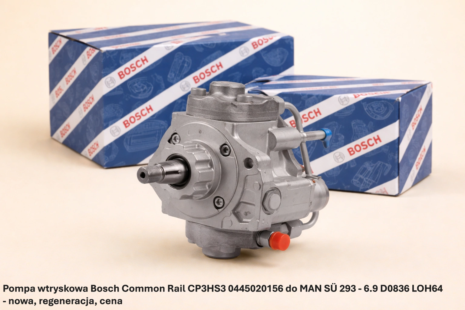 Pompa wtryskowa Bosch Common Rail CP3HS3 0445020156 do MAN SÜ 293 - 6.9 D0836 LOH64 - nowa, regeneracja, cena