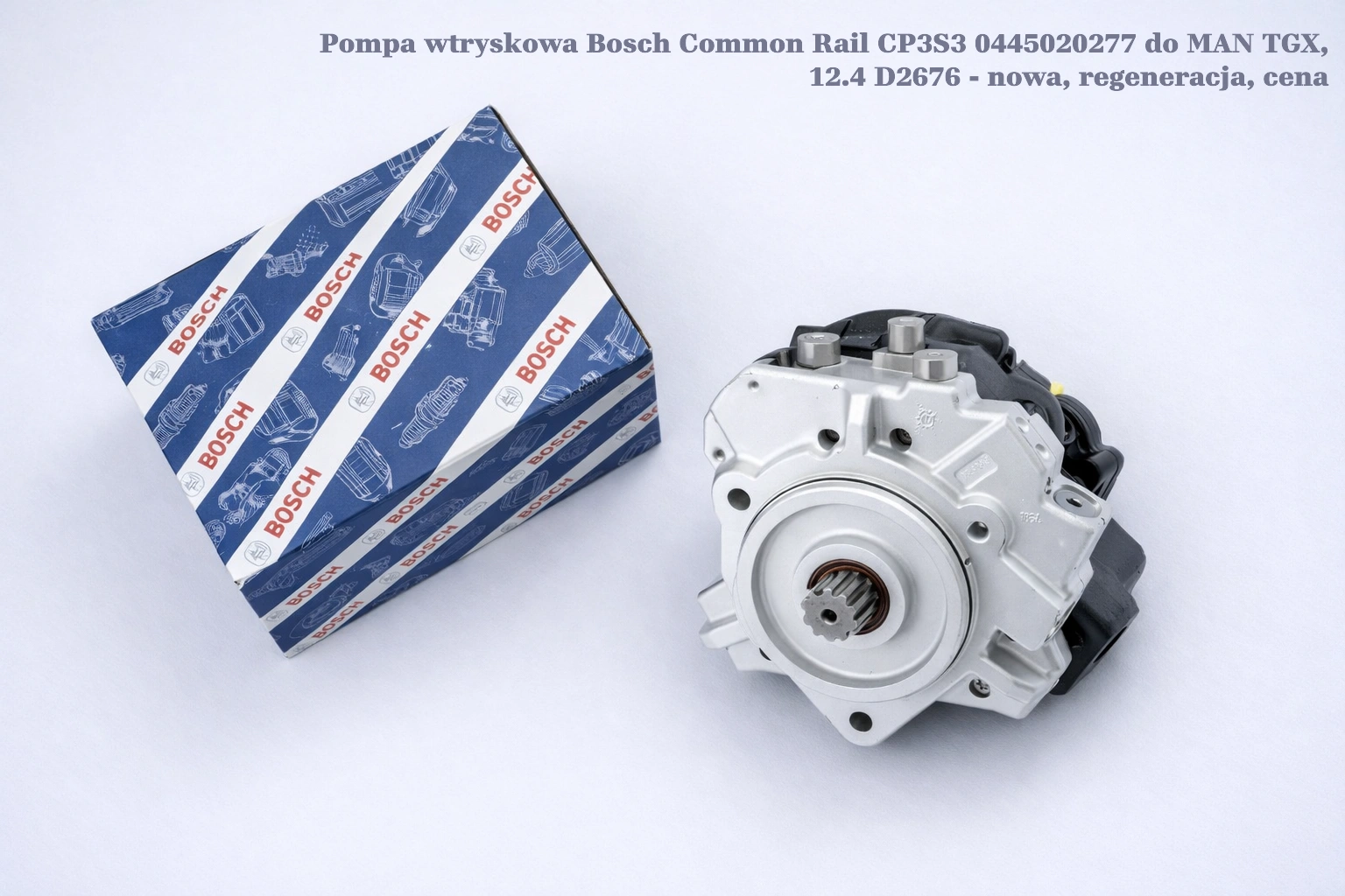 Pompa wtryskowa Bosch Common Rail CP3S3 0445020277 do MAN TGX, 12.4 D2676 Pompa wtryskowa Bosch Common Rail CP3S3 0445020277 do MAN TGX, 12.4 D2676 - nowa, regeneracja, cena