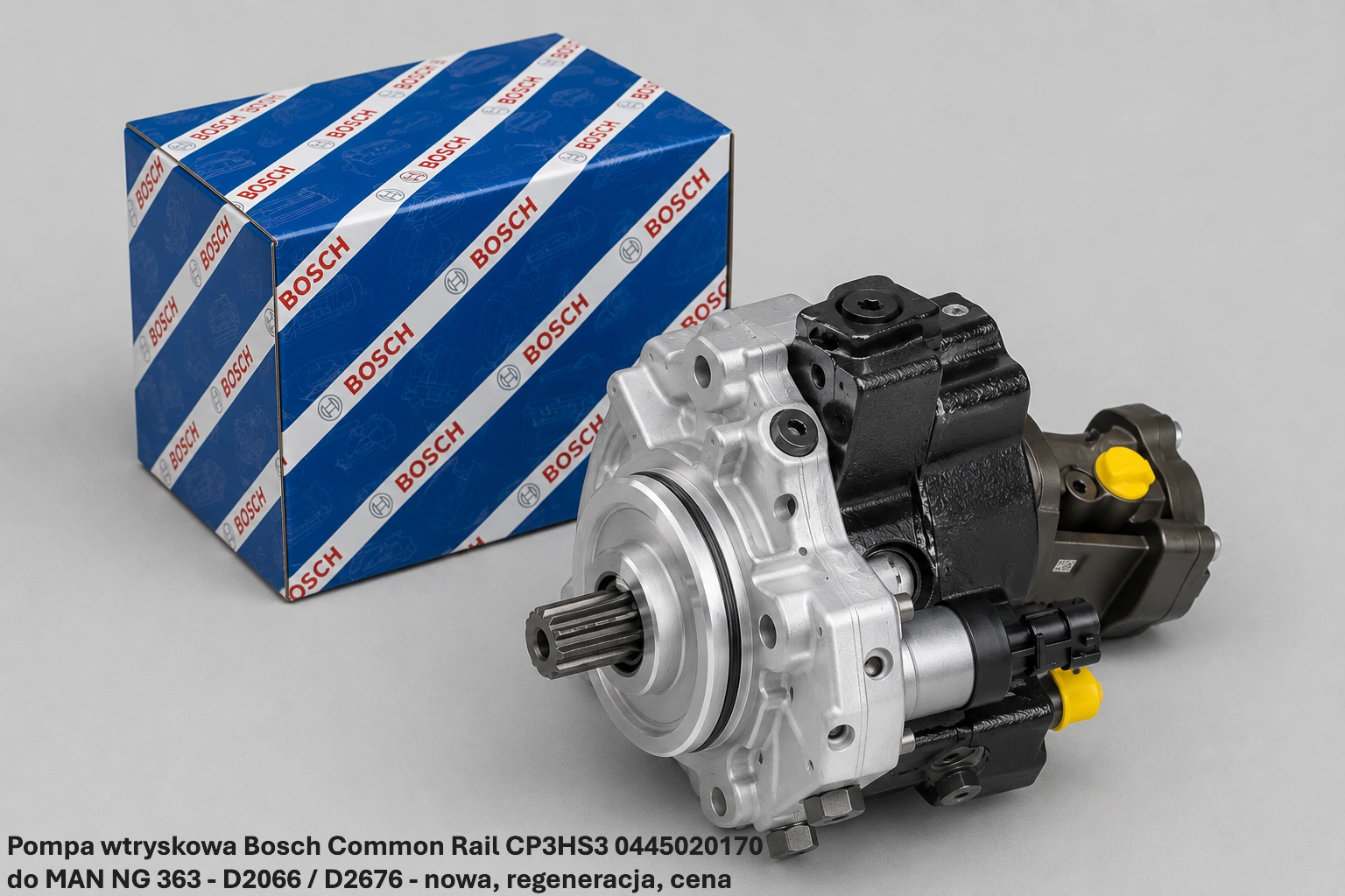 Pompa wtryskowa Bosch Common Rail CP3HS3 0445020170 do MAN NG 363 - D2066 / D2676- nowa, regeneracja, cena