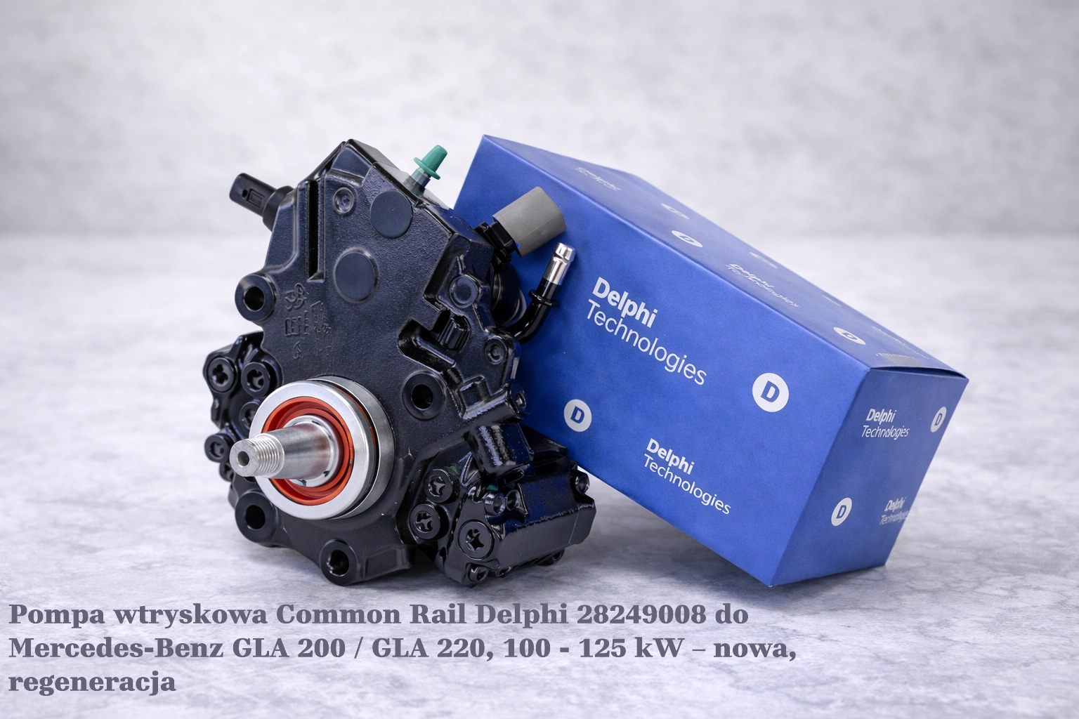 Pompa wtryskowa Common Rail Delphi 28249008 do Mercedes-Benz GLA 200 / GLA 220, 100 - 125 kW – nowa, regeneracja