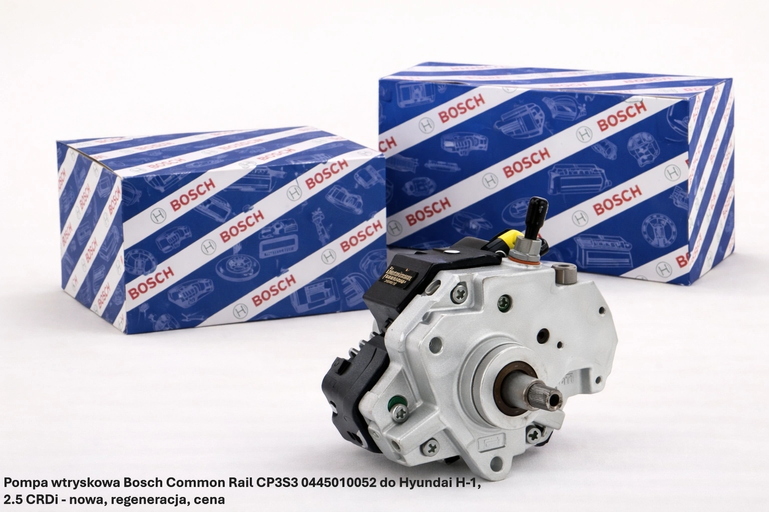 Pompa wtryskowa Bosch Common Rail CP3S3 0445010052 do Hyundai H-1, 2.5 CRDi Pompa wtryskowa Bosch Common Rail CP3S3 0445010052 do Hyundai H-1, 2.5 CRDi - nowa, regeneracja, cena