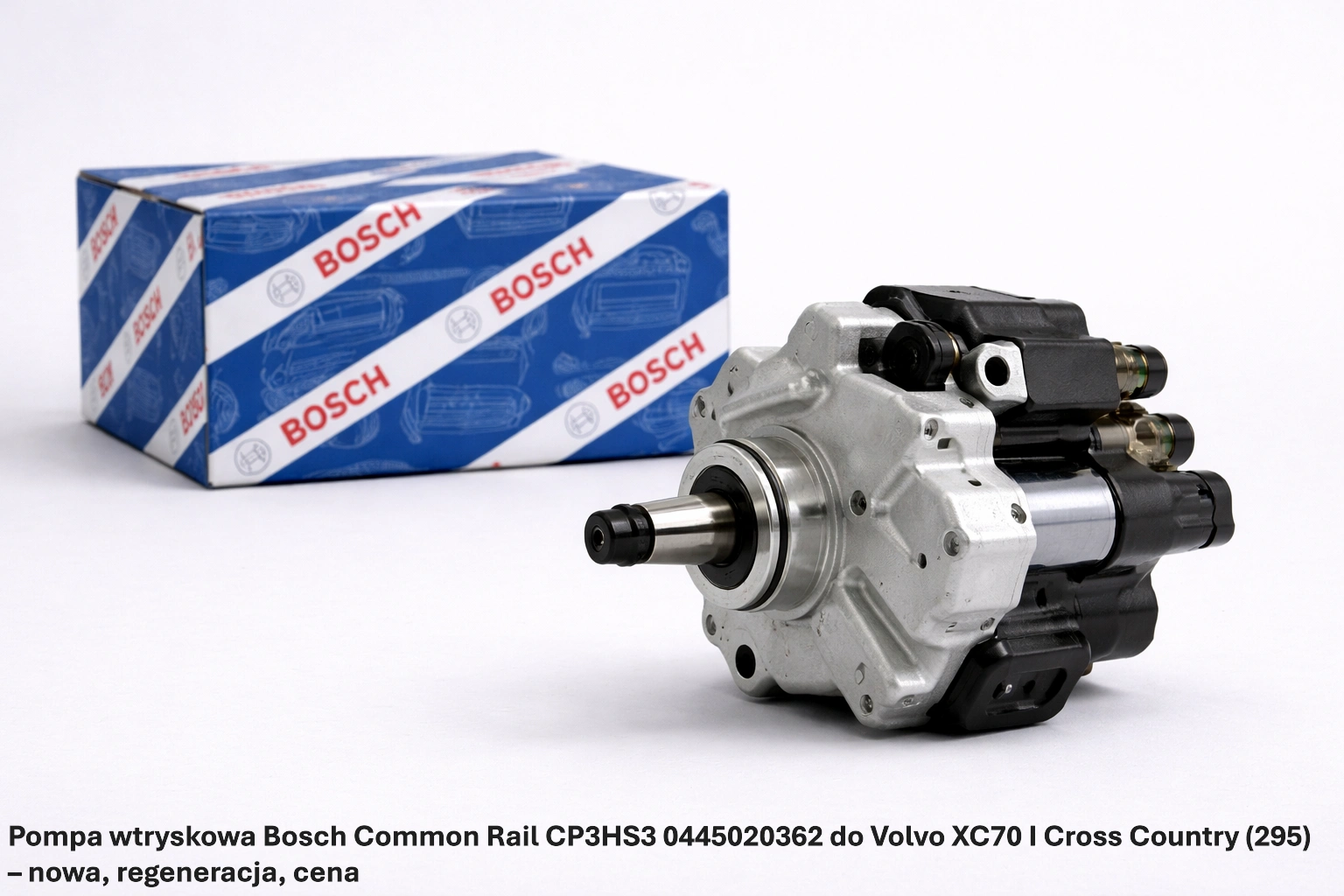 Pompa wtryskowa Bosch Common Rail CP3HS3 0445020362 do Volvo XC70 I Cross Country (295)– nowa, regeneracja, cena