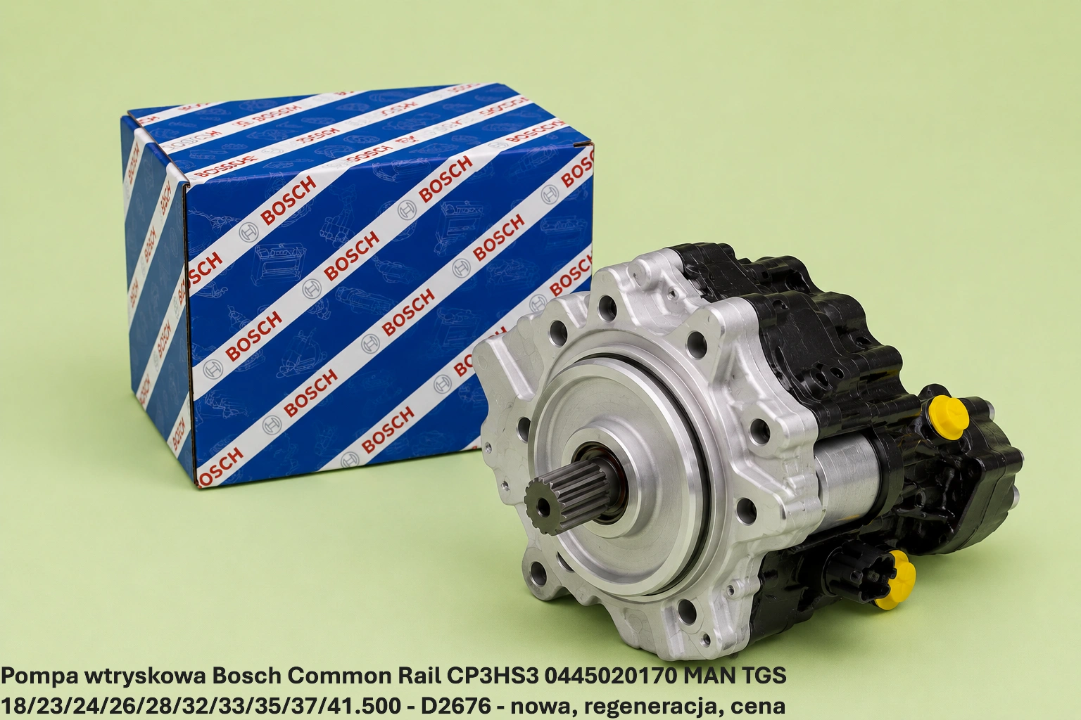Pompa wtryskowa Bosch Common Rail CP3HS3 0445020170 MAN TGS 18/23/24/26/28/32/33/35/37/41.500 - D2676- nowa, regeneracja, cena