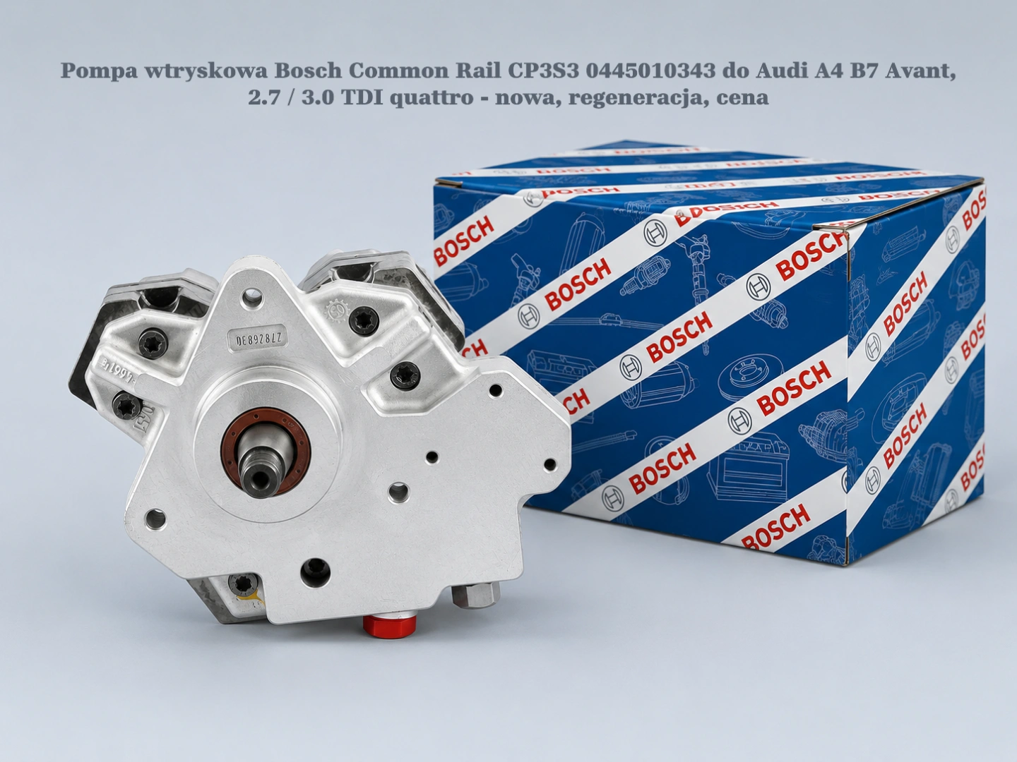 Pompa wtryskowa Bosch Common Rail CP3S3 0445010343 do Audi A4 B7 Avant, 2.7 / 3.0 TDI quattro - nowa, regeneracja, cena