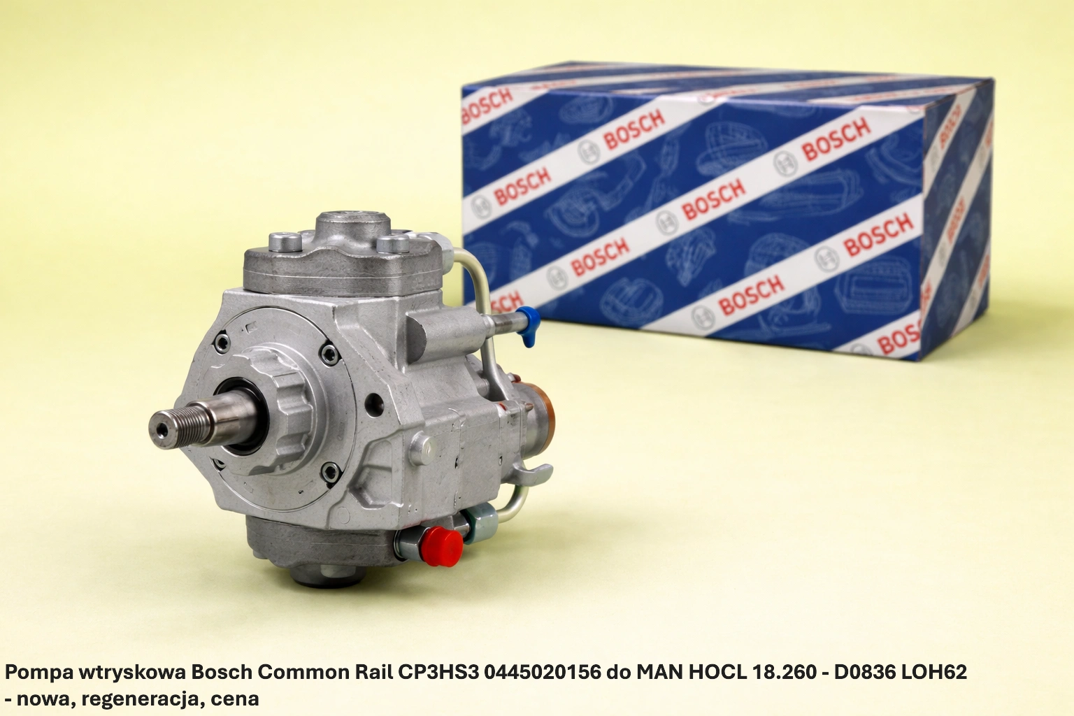 Pompa wtryskowa Bosch Common Rail CP3HS3 0445020156 do MAN HOCL 18.260 - D0836 LOH62 - nowa, regeneracja, cena