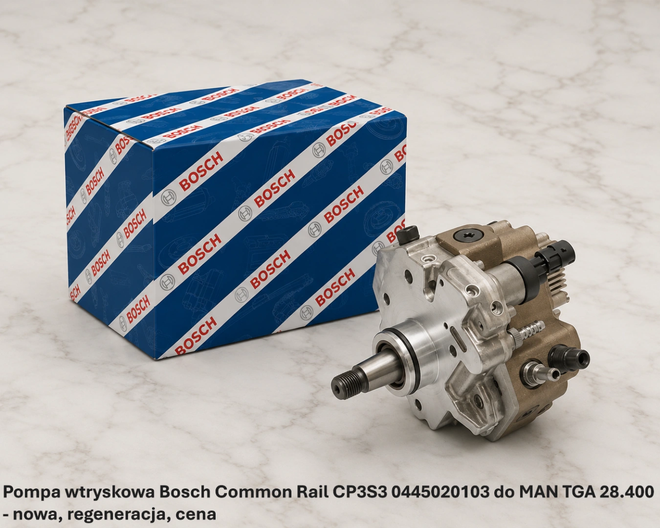Pompa wtryskowa Bosch Common Rail CP3S3 0445020103 do MAN TGA 28.400 Pompa wtryskowa Bosch Common Rail CP3S3 0445020103 do MAN TGA 28.400 - nowa, regeneracja, cena