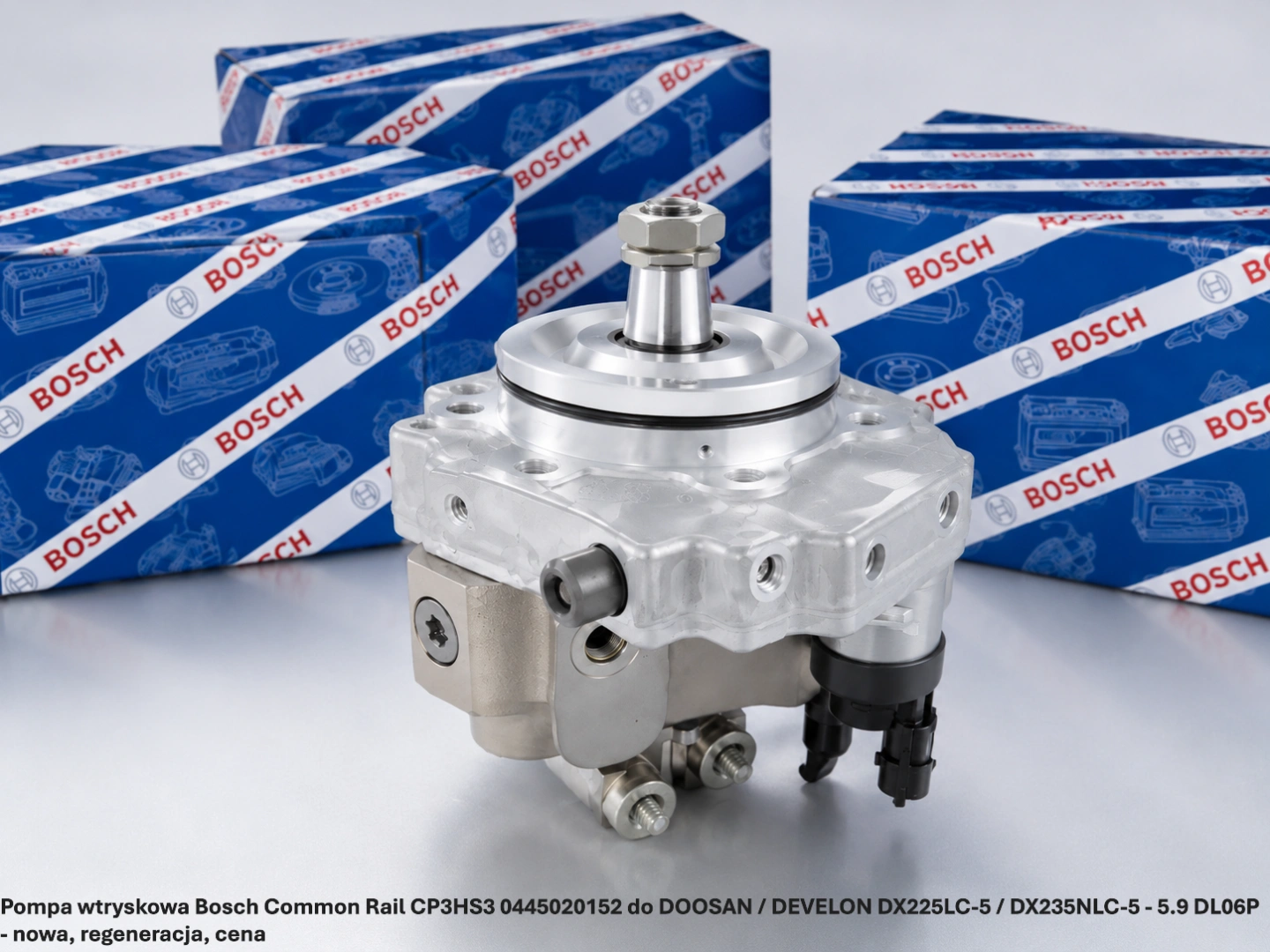 Pompa wtryskowa Bosch Common Rail CP3HS3 0445020152 do DOOSAN / DEVELON DX225LC-5 / DX235NLC-5 - 5.9 DL06P - nowa, regeneracja, cena