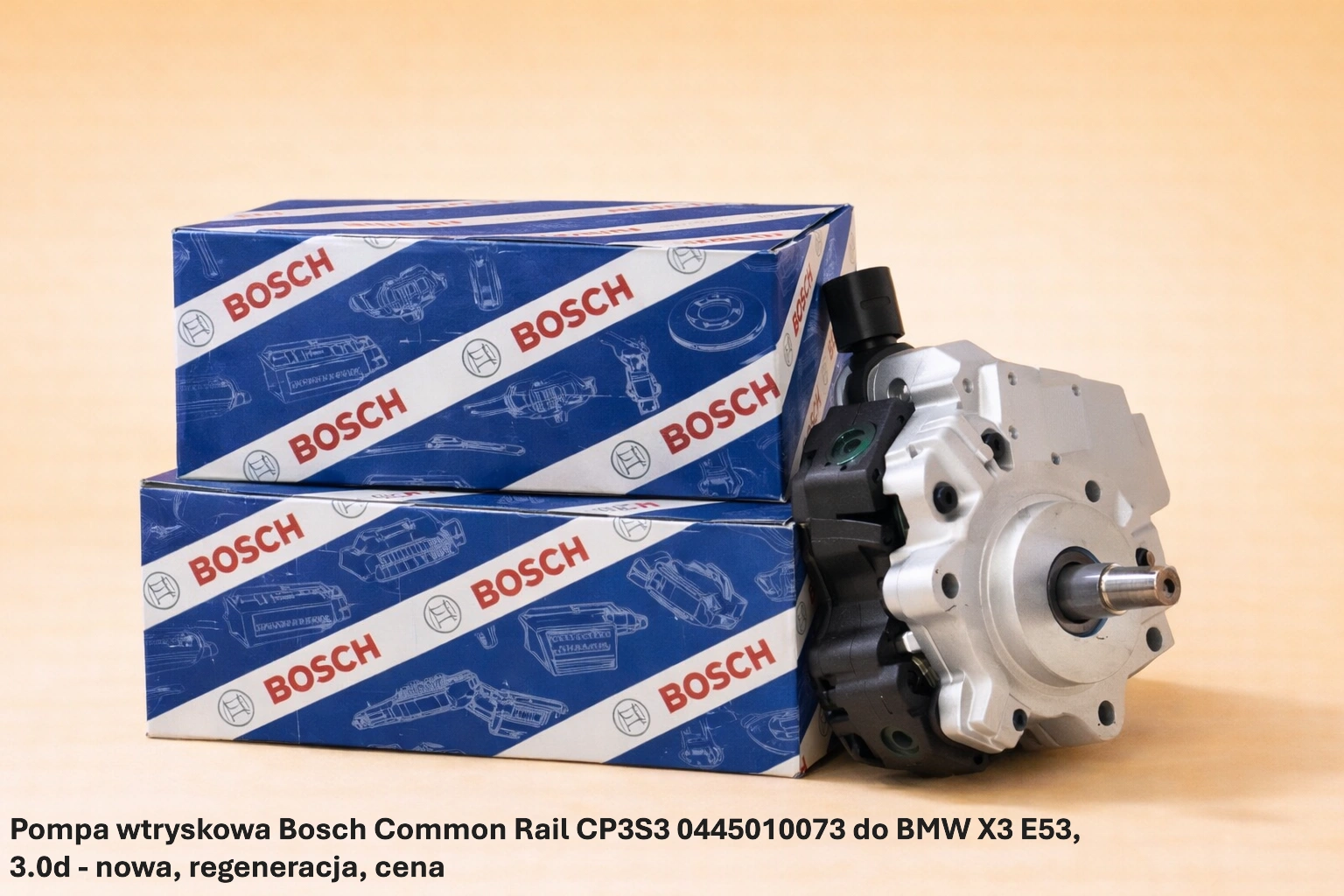 Pompa wtryskowa Bosch Common Rail CP3S3 0445010073 do BMW X3 E53, 3.0d - nowa, regeneracja, cena