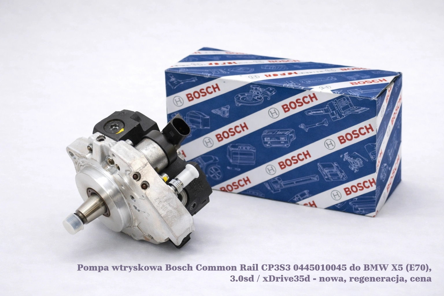 Pompa wtryskowa Bosch Common Rail CP3S3 0445010045 do BMW X5 (E70), 3.0sd / xDrive35d - nowa, regeneracja, cena