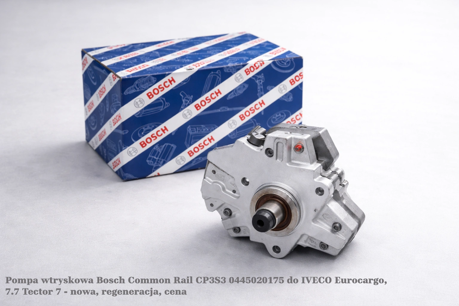 Pompa wtryskowa Bosch Common Rail CP3S3 0445020175 do IVECO Eurocargo, 7.7 Tector 7 - nowa, regeneracja, cena