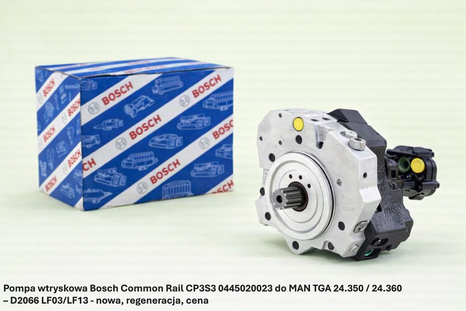 Pompa wtryskowa Bosch Common Rail CP3S3 0445020023 do MAN TGA 24.350 / 24.360 – D2066 LF03/LF13 Pompa wtryskowa Bosch Common Rail CP3S3 0445020023 do MAN TGA 24.350 / 24.360 – D2066 LF03/LF13 - nowa, regeneracja, cena