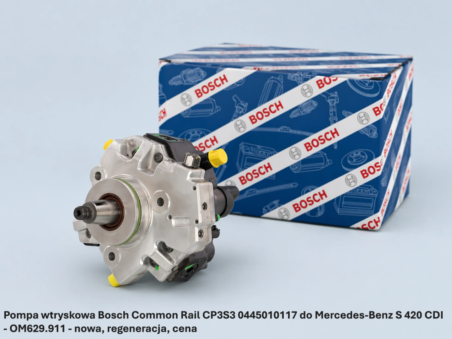 Pompa wtryskowa Bosch Common Rail CP3S3 0445010117 do Mercedes-Benz S 420 CDI - OM629.911 - nowa, regeneracja, cena