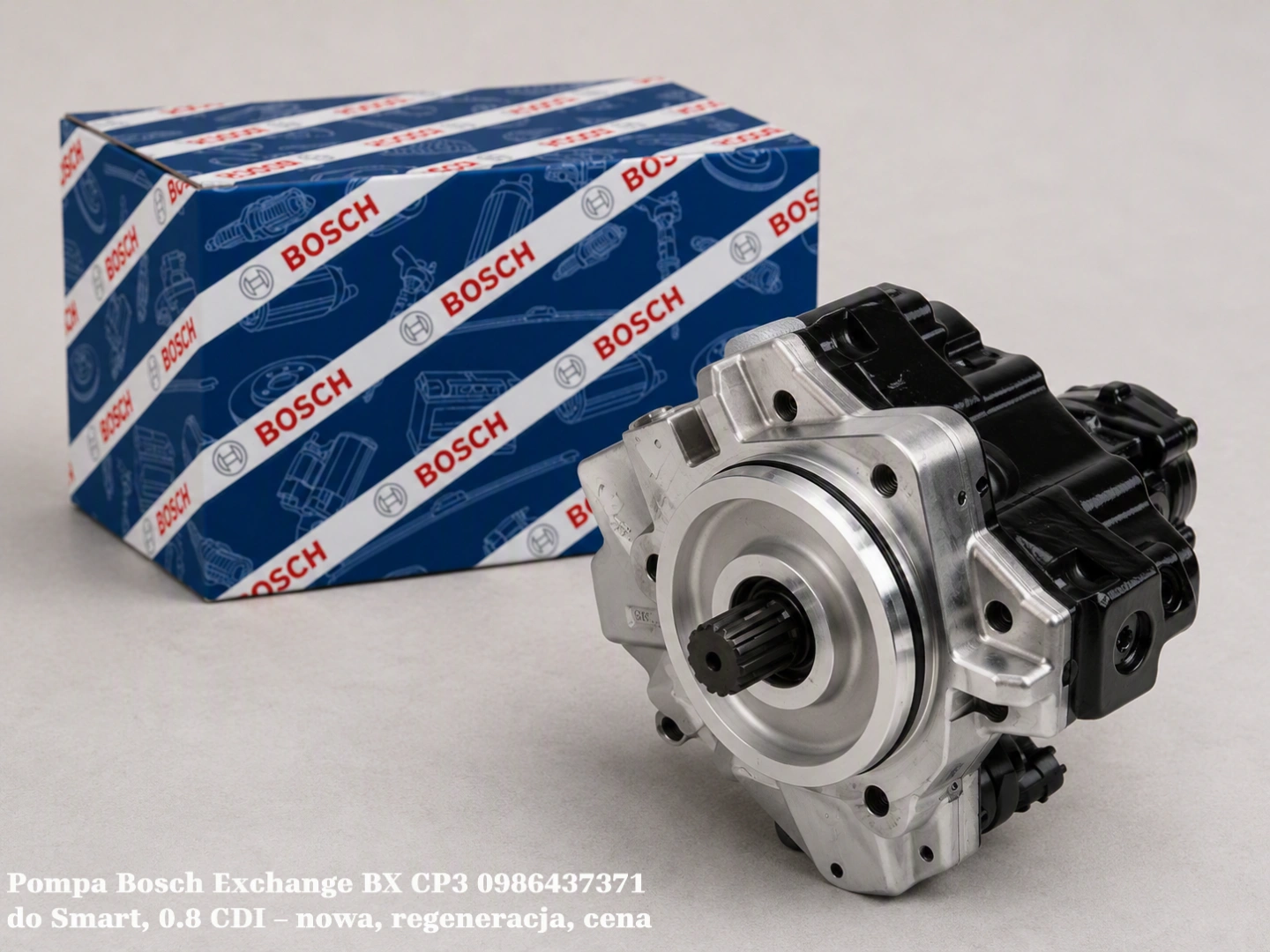 Pompa Bosch Exchange BX CP3 0986437371 do Smart, 0.8 CDI – nowa, regeneracja, cena