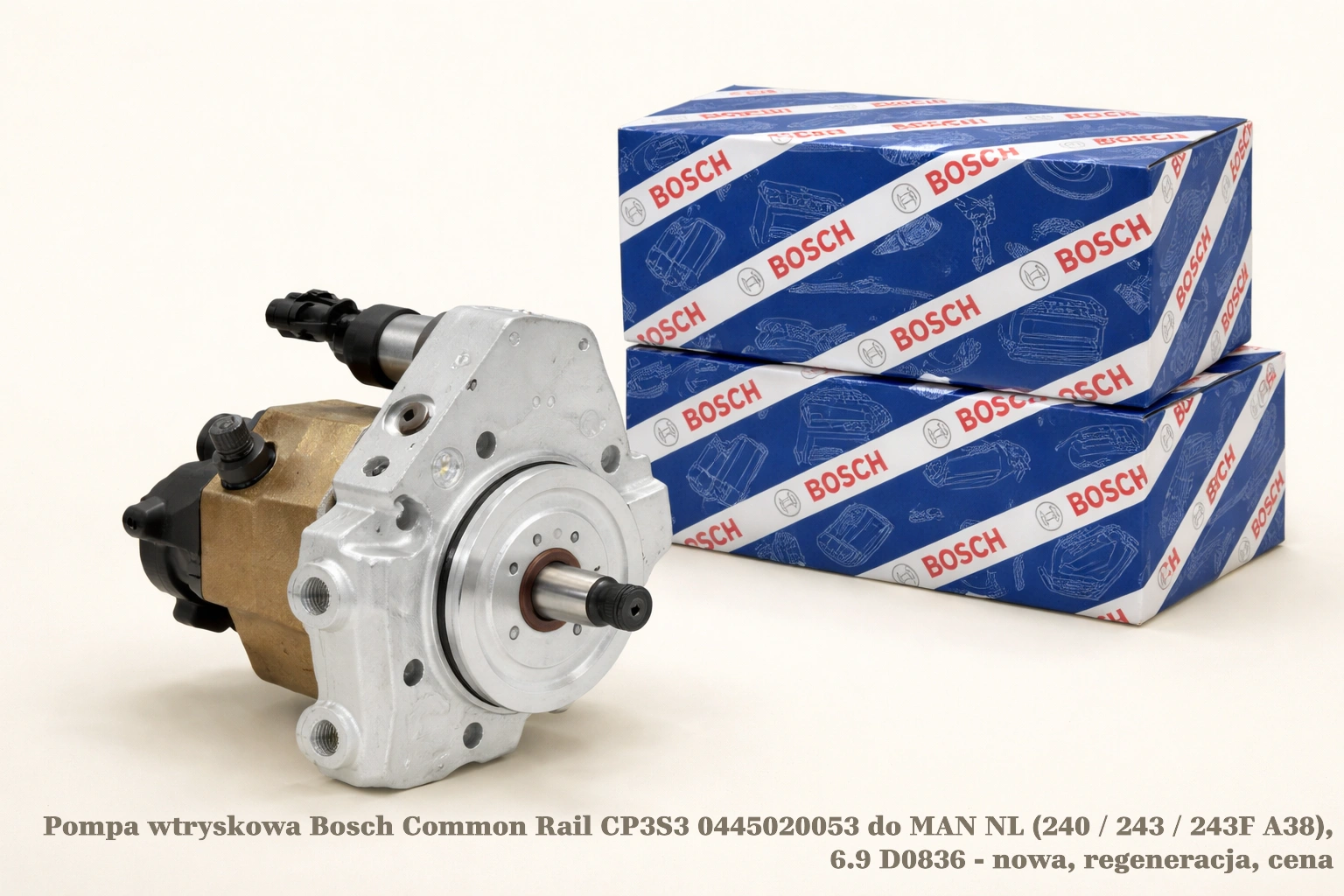 Pompa wtryskowa Bosch Common Rail CP3S3 0445020053 do MAN NL (240 / 243 / 243F A38), 6.9 D0836 - nowa, regeneracja, cena