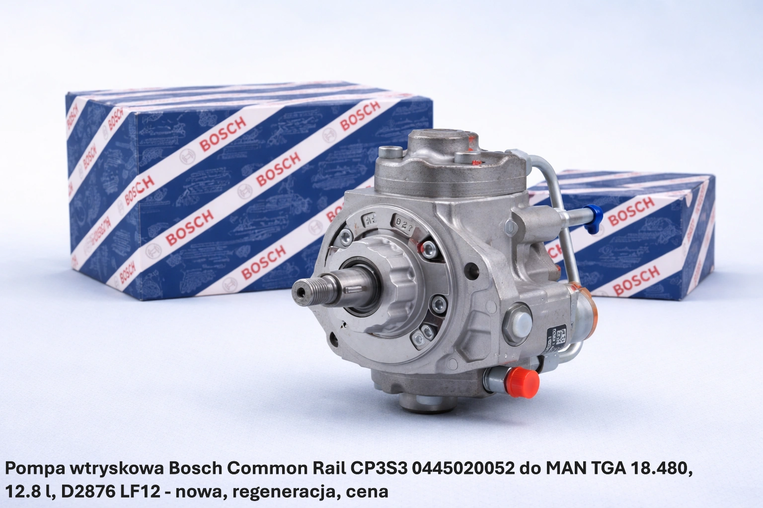 Pompa wtryskowa Bosch Common Rail CP3S3 0445020052 do MAN TGA 18.480, 12.8 l, D2876 LF12 - nowa, regeneracja, cena