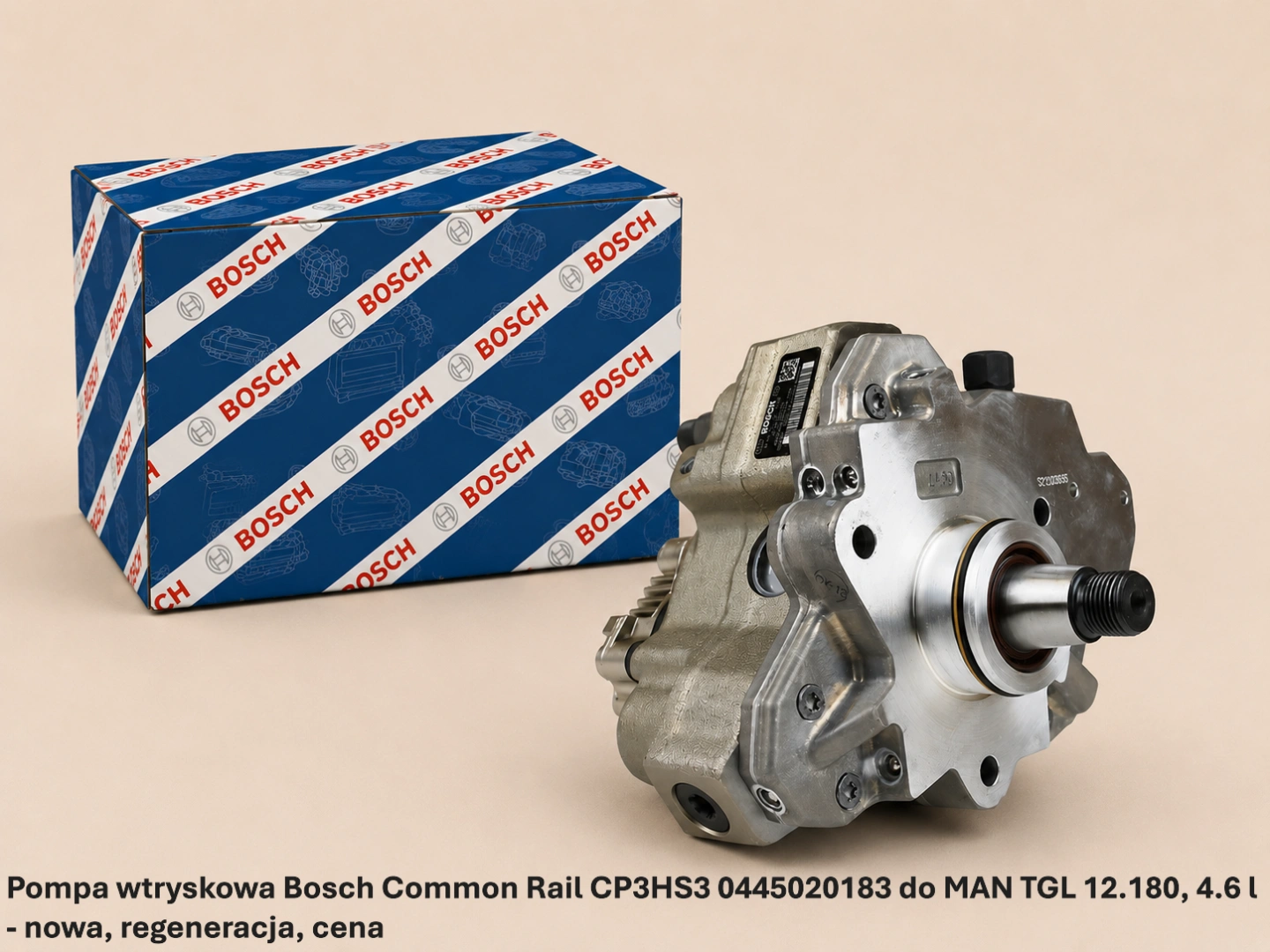 Pompa wtryskowa Bosch Common Rail CP3HS3 0445020183 do MAN TGL 12.180, 4.6 l- nowa, regeneracja, cena