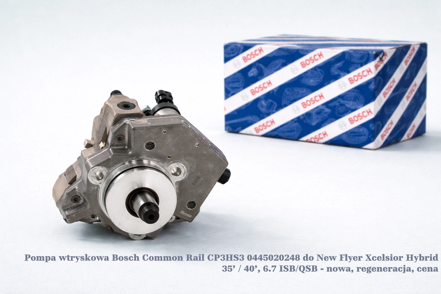 Pompa wtryskowa Bosch Common Rail CP3HS3 0445020248 do New Flyer Xcelsior Hybrid 35’ / 40’, 6.7 ISB/QSB Pompa wtryskowa Bosch Common Rail CP3HS3 0445020248 do New Flyer Xcelsior Hybrid 35’ / 40’, 6.7 ISB/QSB - nowa, regeneracja, cena