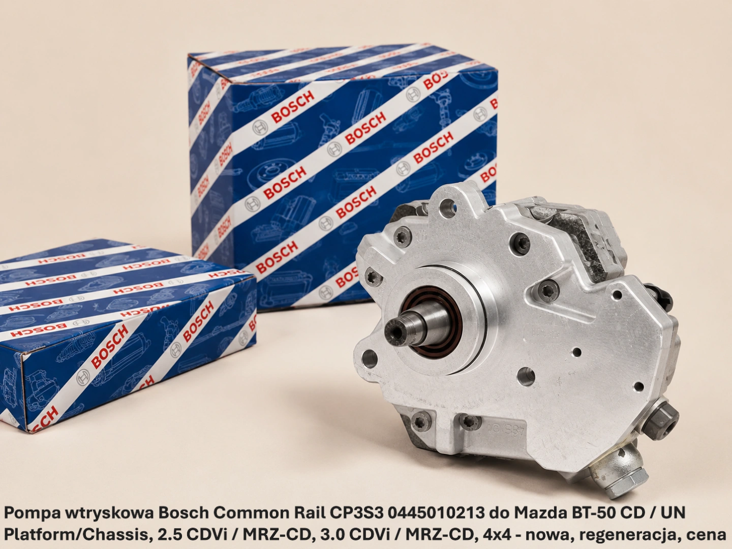 Pompa wtryskowa Bosch Common Rail CP3S3 0445010213 do Mazda BT-50 CD / UN Platform/Chassis, 2.5 CDVi / MRZ-CD, 3.0 CDVi / MRZ-CD, 4x4 