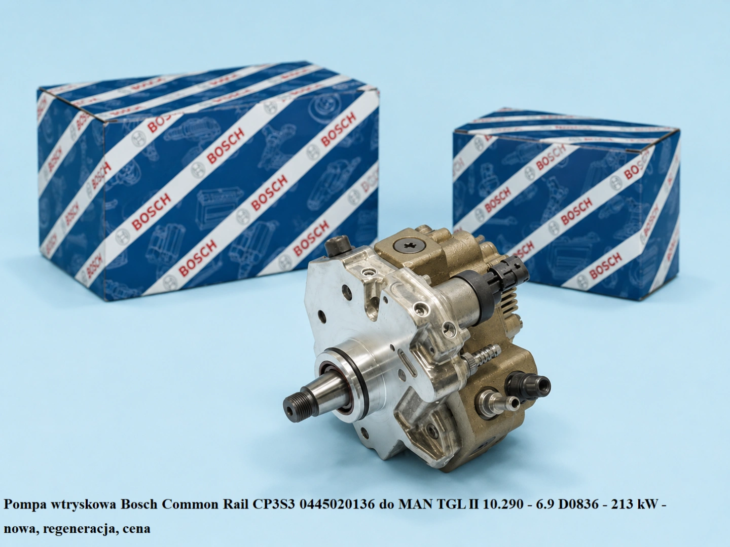 Pompa wtryskowa Bosch Common Rail CP3S3 0445020136 do MAN TGL II 10.290 - 6.9 D0836 - 213 kW - nowa, regeneracja, cena