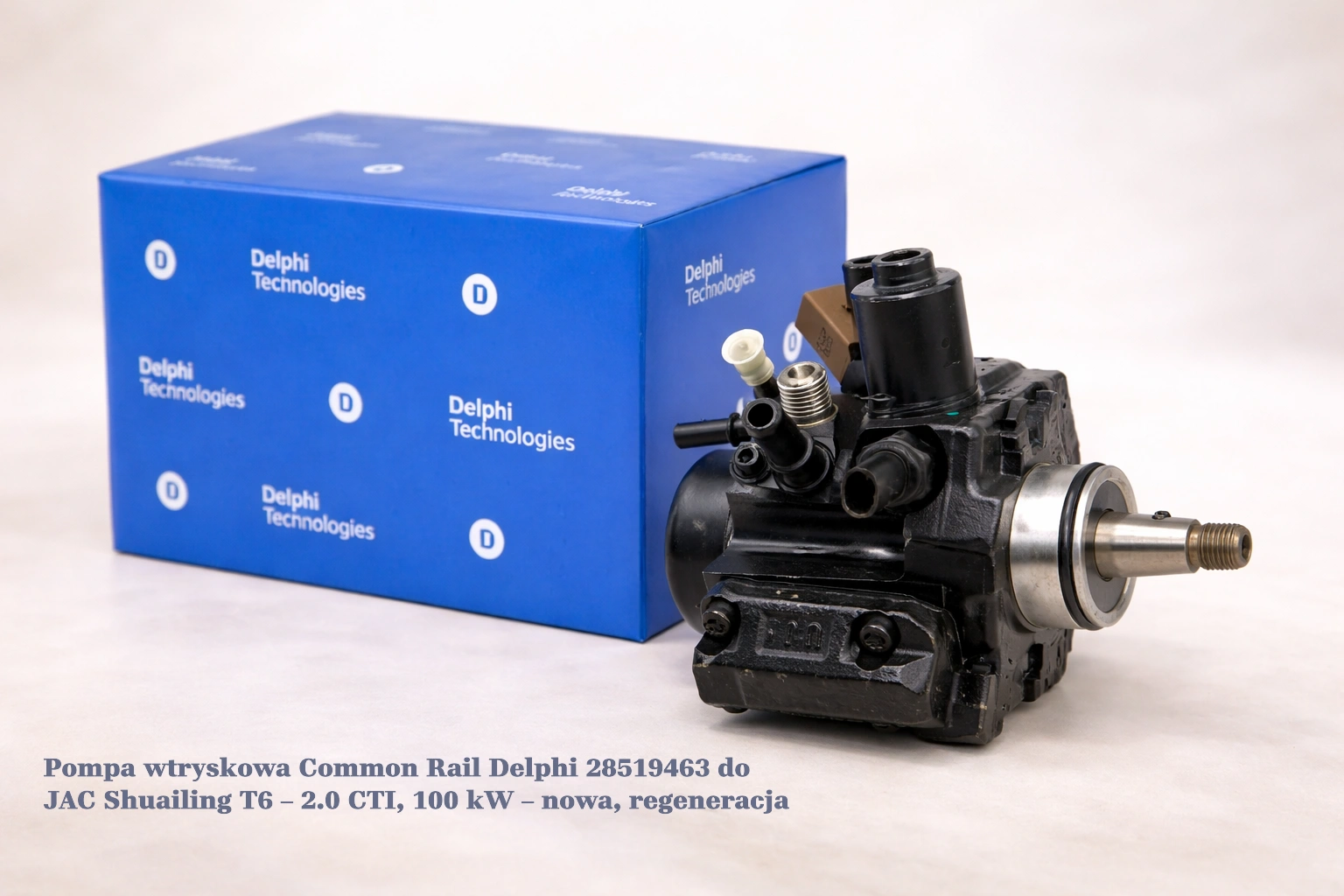 Pompa wtryskowa Common Rail Delphi 28519463 do JAC Shuailing T6 – 2.0 CTI, 100 kW – nowa, regeneracja