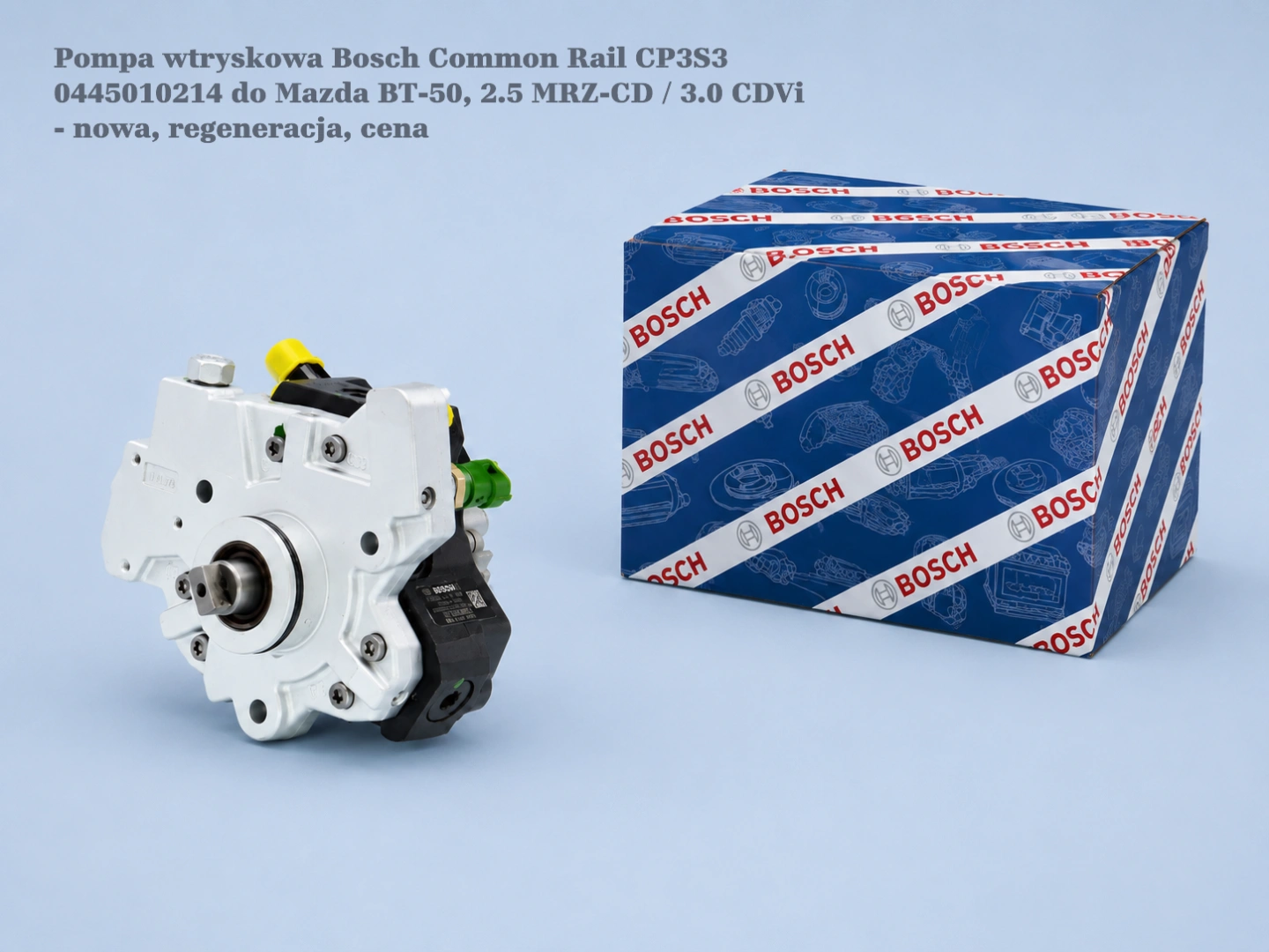 Pompa wtryskowa Bosch Common Rail CP3S3 0445010214 do Mazda BT-50, 2.5 MRZ-CD / 3.0 CDVi