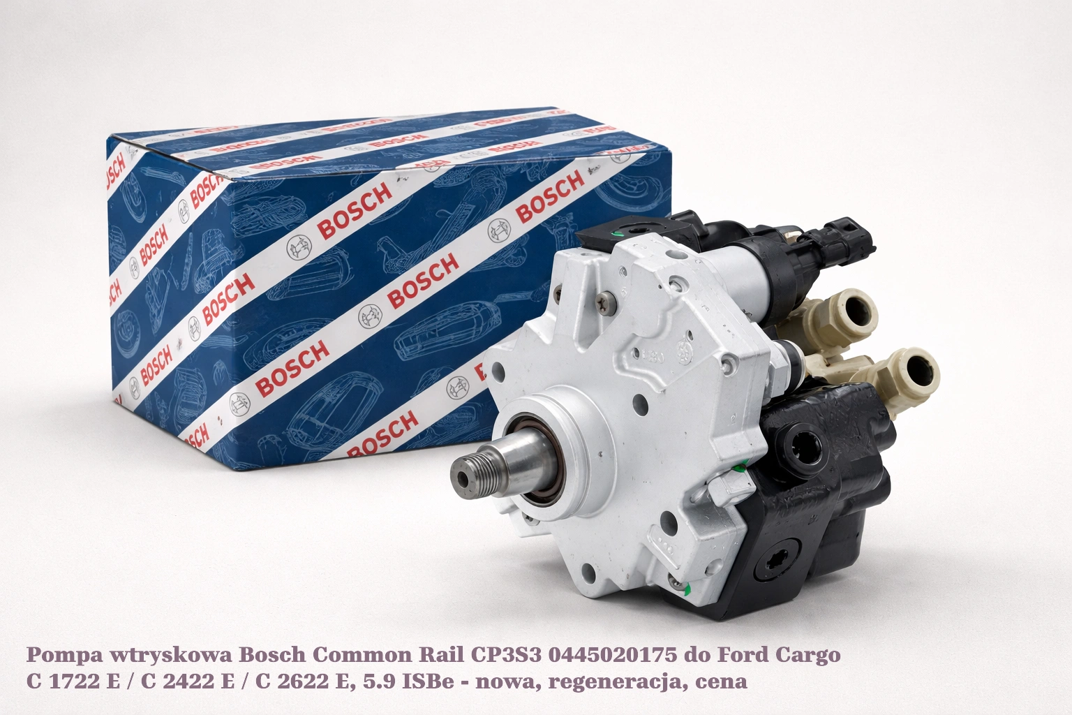 Pompa wtryskowa Bosch Common Rail CP3S3 0445020175 do Ford Cargo C 1722 E / C 2422 E / C 2622 E, 5.9 ISBe - nowa, regeneracja, cena