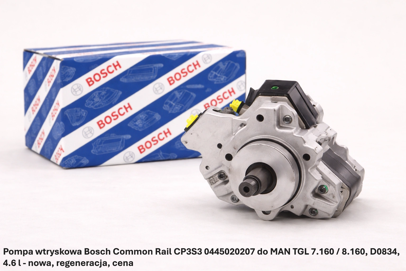 Pompa wtryskowa Bosch Common Rail CP3S3 0445020207 do MAN TGL 7.160 / 8.160, D0834, 4.6 l - nowa, regeneracja, cena