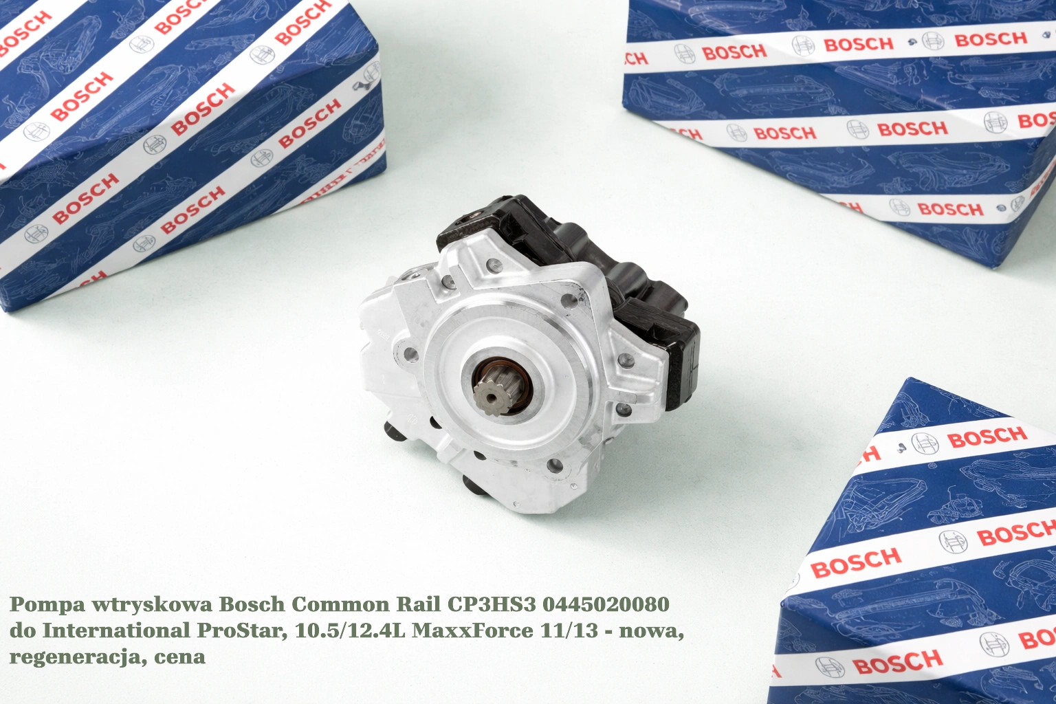 Pompa wtryskowa Bosch Common Rail CP3HS3 0445020080 do International ProStar, 10.5/12.4L MaxxForce 11/13 Pompa wtryskowa Bosch Common Rail CP3HS3 0445020080 do International ProStar, 10.5/12.4L MaxxForce 11/13 - nowa, regeneracja, cena