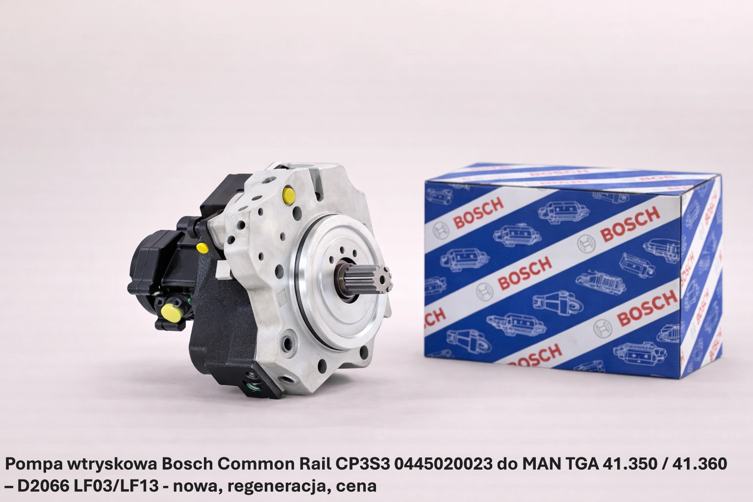 Pompa wtryskowa Bosch Common Rail CP3S3 0445020023 do MAN TGA 41.350 / 41.360 – D2066 LF03/LF13 - nowa, regeneracja, cena