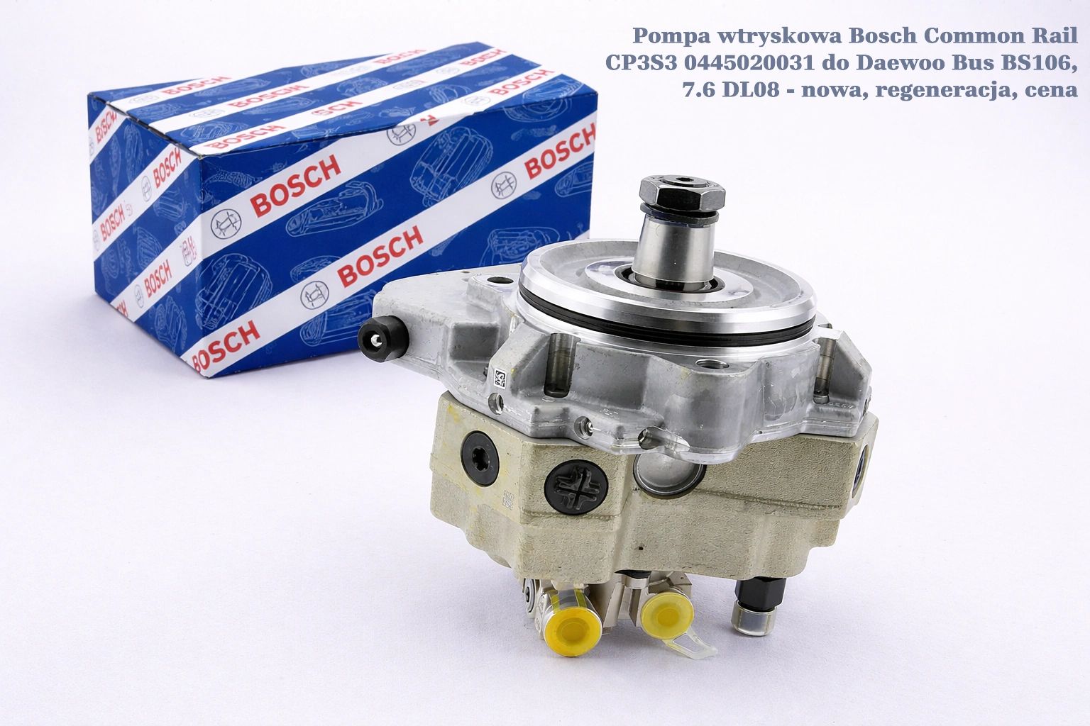 Pompa wtryskowa Bosch Common Rail CP3S3 0445020031 do Daewoo Bus BS106, 7.6 DL08 - nowa, regeneracja, cena