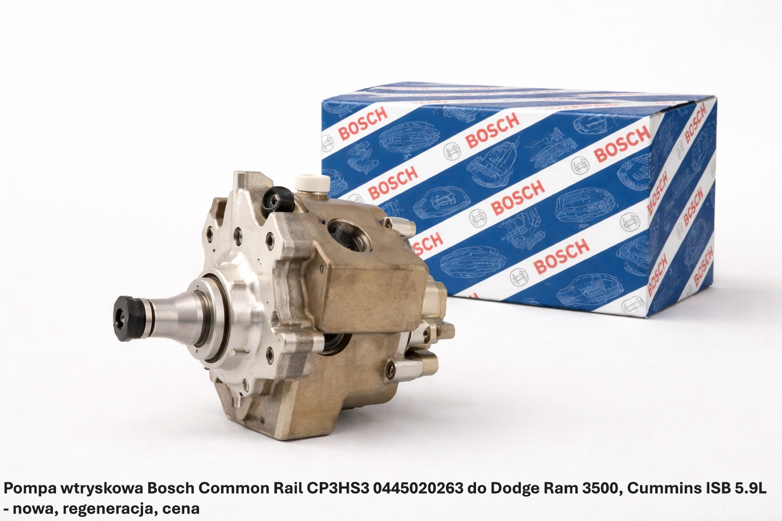 Pompa wtryskowa Bosch Common Rail CP3HS3 0445020263 do Dodge Ram 3500, Cummins ISB 5.9L - nowa, regeneracja, cena