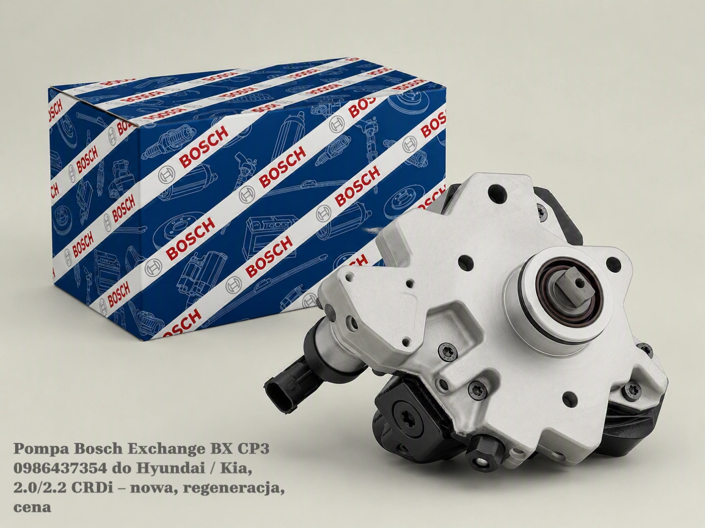 Pompa Bosch Exchange BX CP3 0986437354 do Hyundai / Kia, 2.0/2.2 CRDi – nowa, regeneracja, cena