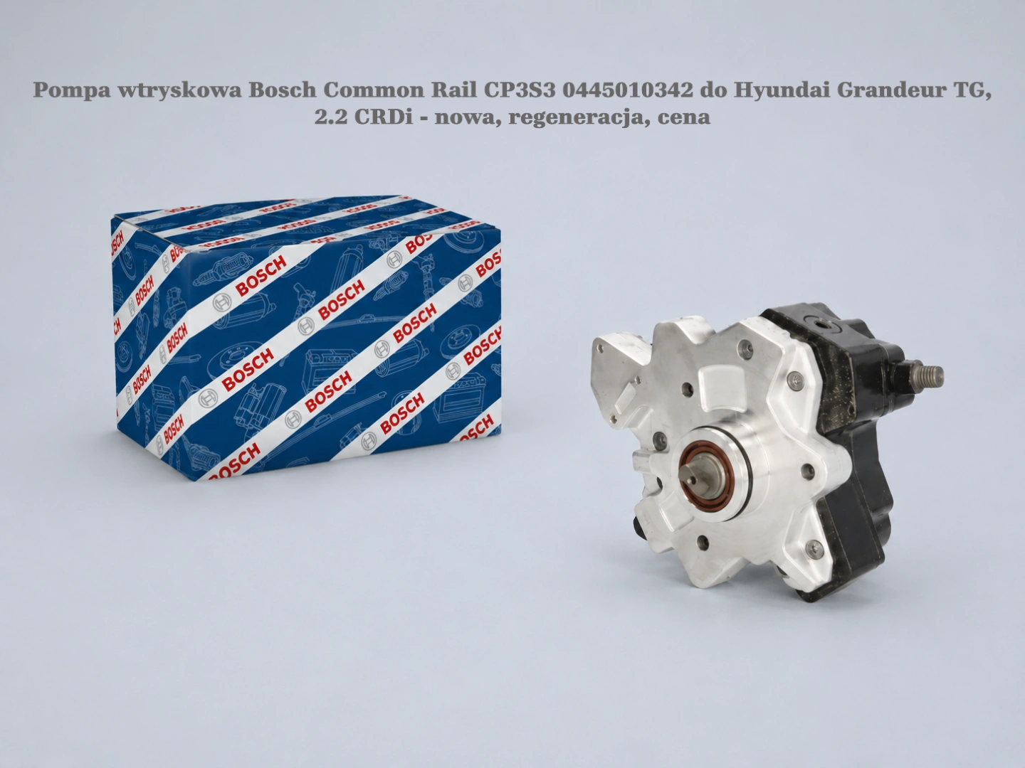 Pompa wtryskowa Bosch Common Rail CP3S3 0445010342 do Hyundai Grandeur TG, 2.2 CRDi Pompa wtryskowa Bosch Common Rail CP3S3 0445010342 do Hyundai Grandeur TG, 2.2 CRDi - nowa, regeneracja, cena
