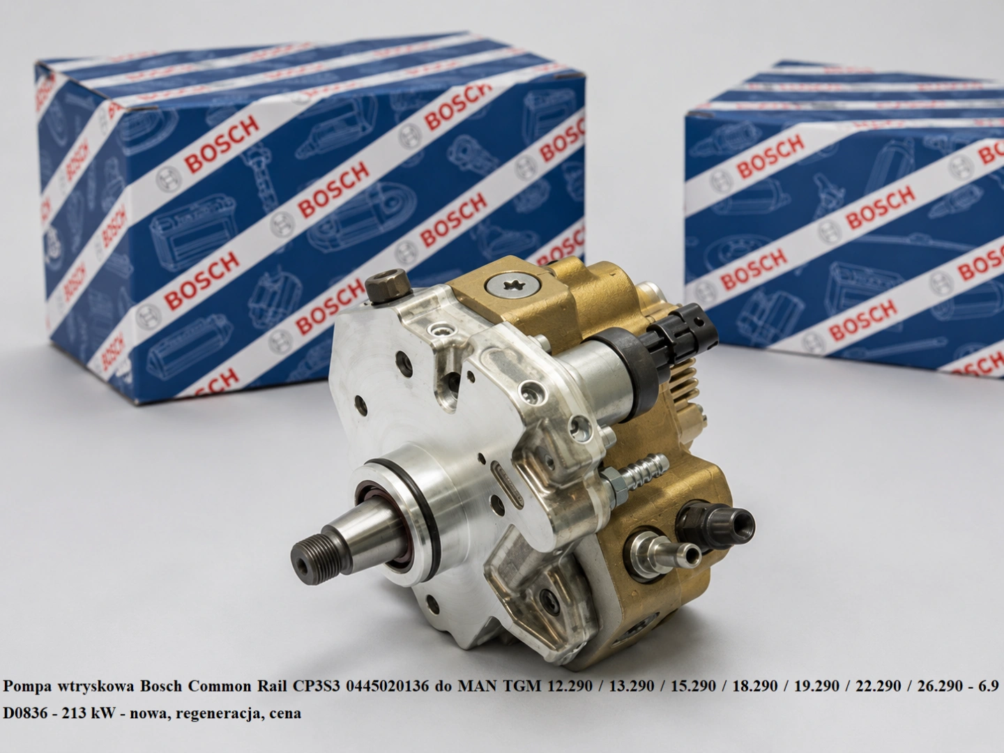 Pompa wtryskowa Bosch Common Rail CP3S3 0445020136 do MAN TGM 12.290 / 13.290 / 15.290 / 18.290 / 19.290 / 22.290 / 26.290 — 6.9 D0836 — 213 kW - nowa, regeneracja, cena
