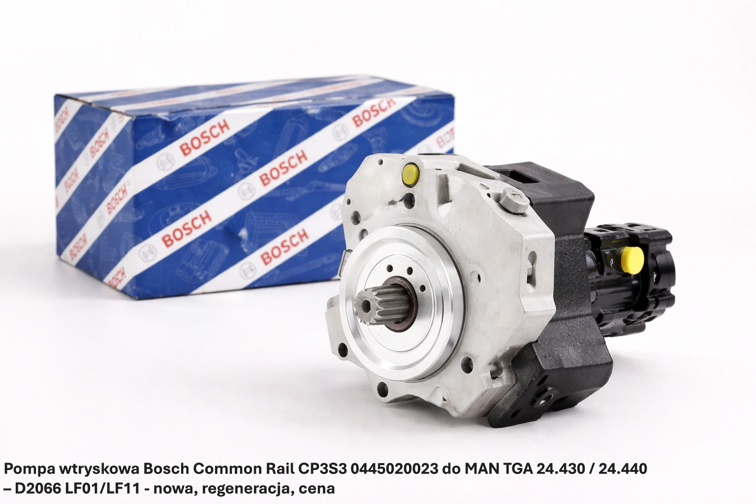 Pompa wtryskowa Bosch Common Rail CP3S3 0445020023 do MAN TGA 24.430 / 24.440 – D2066 LF01/LF11 - nowa, regeneracja, cena