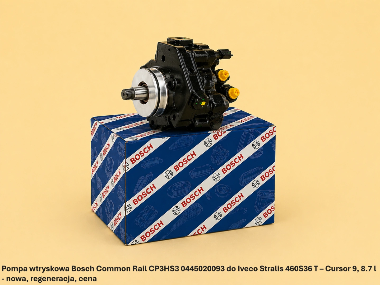 Pompa wtryskowa Bosch Common Rail CP3HS3 0445020093 do Iveco Stralis 460S36 T – Cursor 9, 8.7 l - nowa, regeneracja, cena