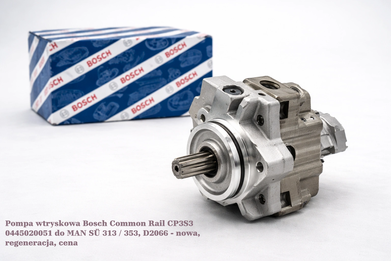 Pompa wtryskowa Bosch Common Rail CP3S3 0445020051 do MAN SÜ 313 / 353, D2066 - nowa, regeneracja, cena
