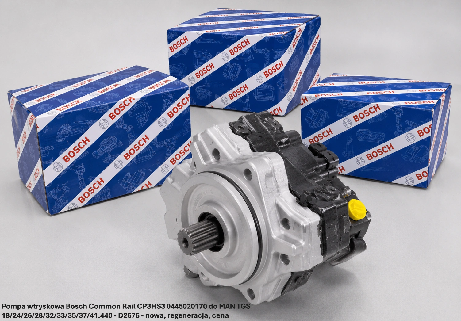 Pompa wtryskowa Bosch Common Rail CP3HS3 0445020170 do MAN TGS 18/24/26/28/32/33/35/37/41.440 - D2676- nowa, regeneracja, cena