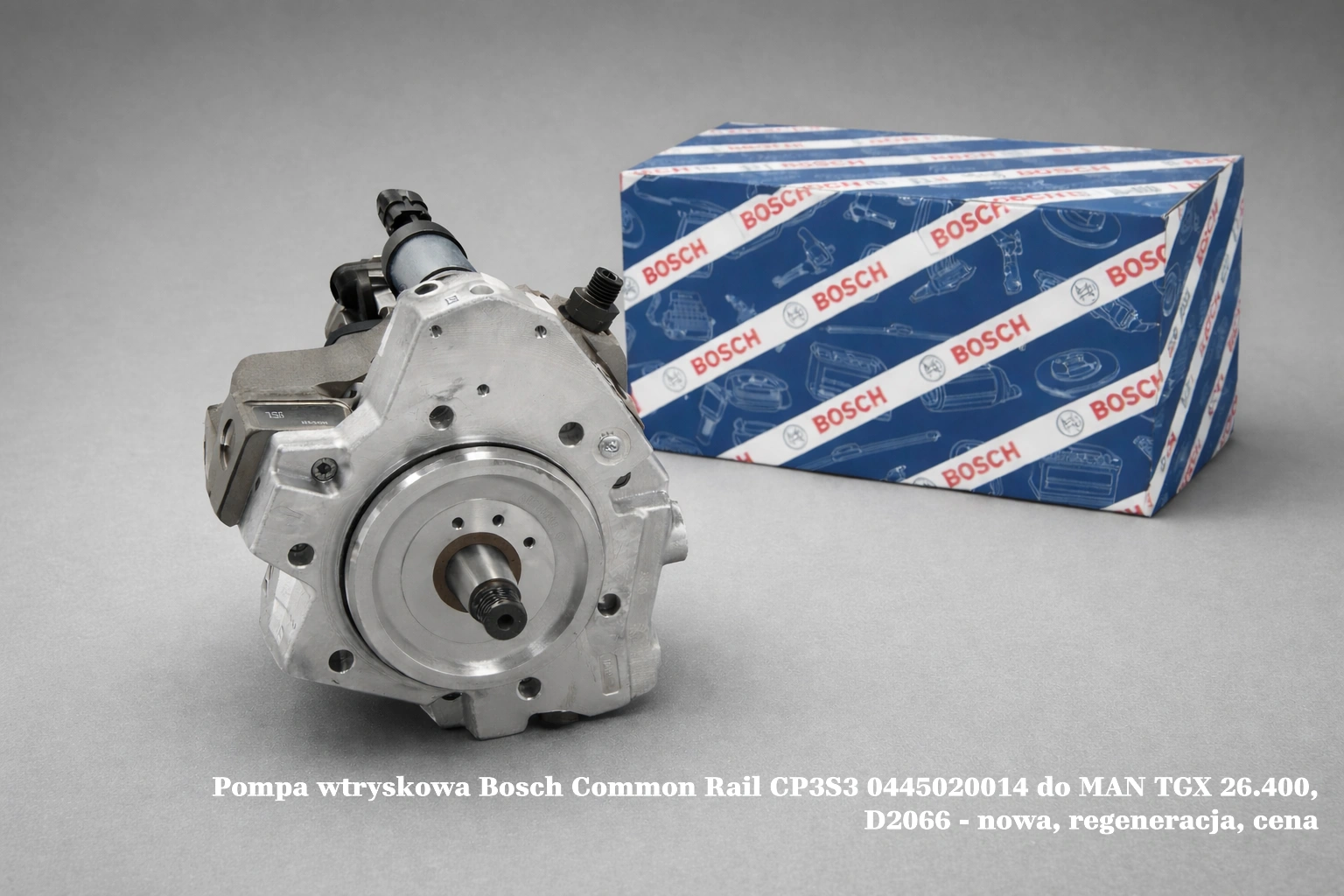 Pompa wtryskowa Bosch Common Rail CP3S3 0445020014 do MAN TGX 26.400, D2066 - nowa, regeneracja, cena