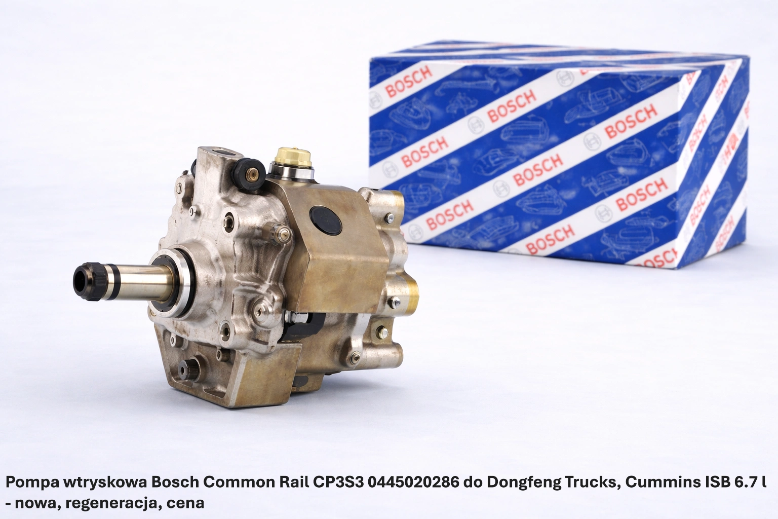 Pompa wtryskowa Bosch Common Rail CP3S3 0445020286 do Dongfeng Trucks, Cummins ISB 6.7 l - nowa, regeneracja, cena